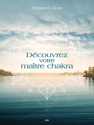 cover image of Découvrez votre maître chakra